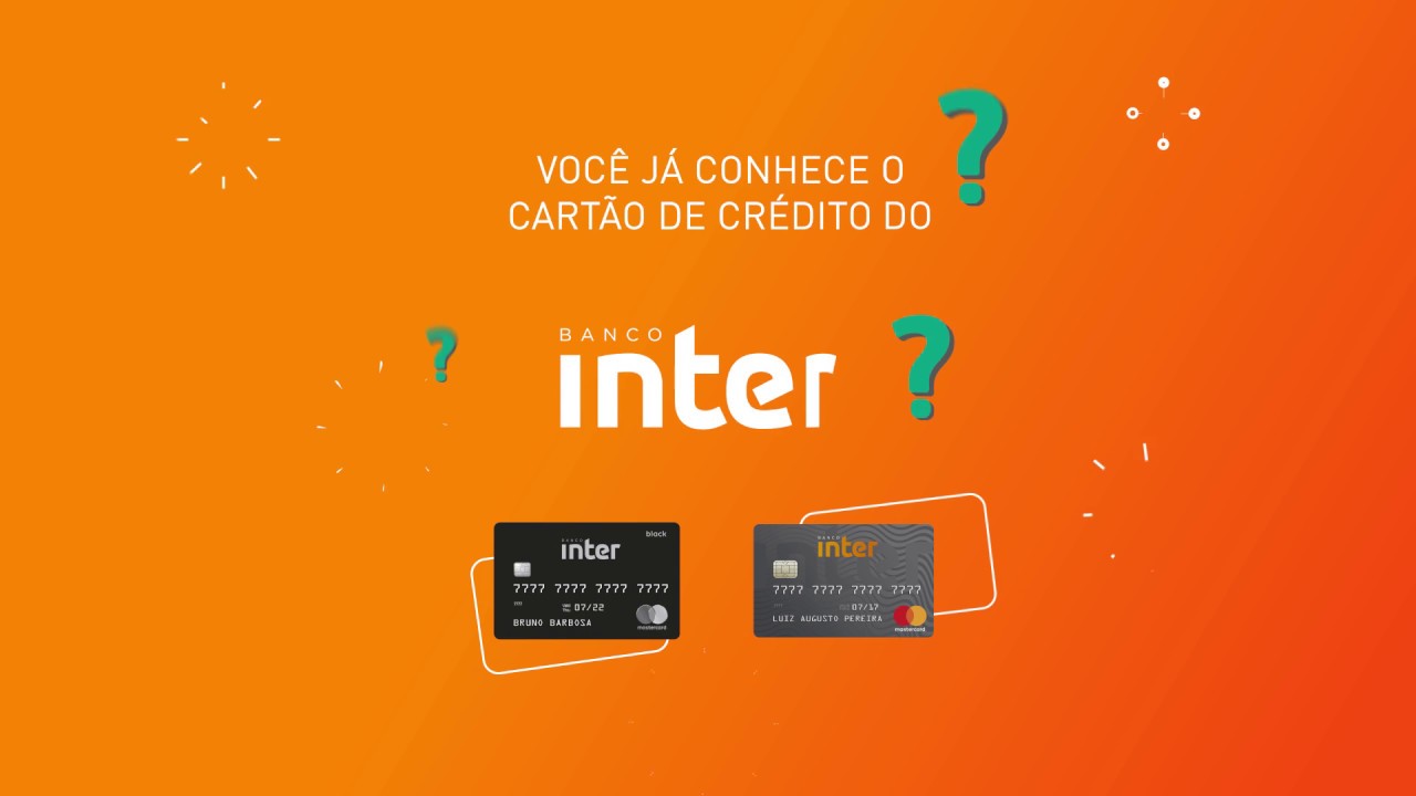 Cartão de Crédito do Banco Inter